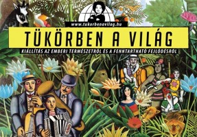 Tükörben a világ - interaktív kiállítás