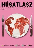 Húsatlasz - A fogyasztásra kerülő állatok – a tények és az adatok tükrében 2022