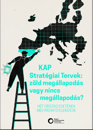 KAP Stratégiai tervek: zöld megállapodás vagy nincs megállapodás?
