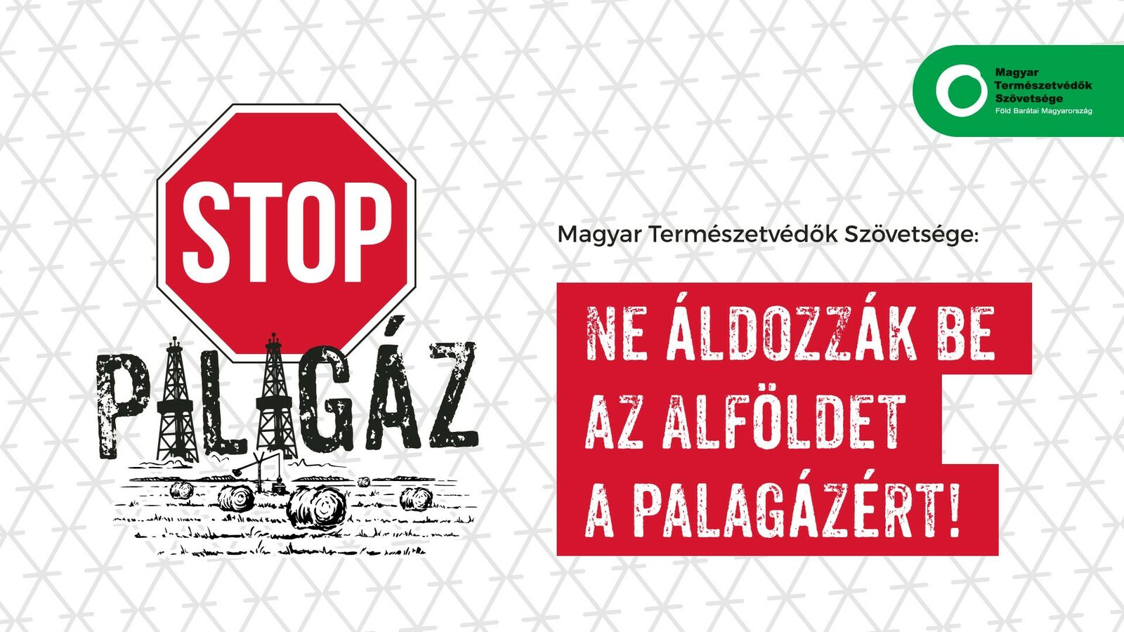 Helyi lakosság érdekei kontra palagáz-lázálom: ezért van szükség magyar palagáz-moratóriumra